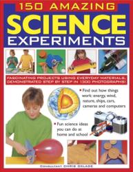 150 Amazing Science Experiments (ISBN: 9781861474728)