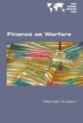 Finance as Warfare (ISBN: 9781848901858)