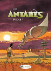 Antares Vol. 1: Episode 1 - Leo (ISBN: 9781849180979)