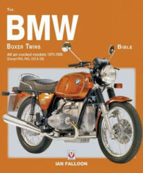 BMW Boxer Twins Bible 1970 - 1996 - Ian Falloon (ISBN: 9781845849993)