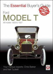 Ford Model T - All Models 1909 to 1927 - Chris Barker, Neil Tuckett (ISBN: 9781845849917)