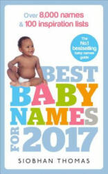 Best Baby Names for 2017 - Siobhan Thomas (ISBN: 9781785040436)