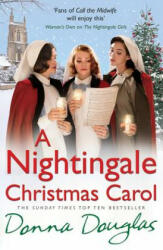 Nightingale Christmas Carol - Donna Douglas (ISBN: 9781784750015)