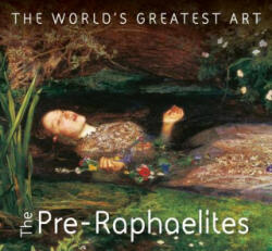 Pre-Raphaelites - Yvonna Januszewska (ISBN: 9781786644800)