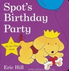 Spot's Birthday Party - Eric Hill (ISBN: 9780723264149)