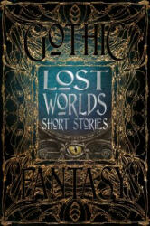 Lost Worlds Short Stories (ISBN: 9781786641816)