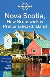 Nova Scotia, New Brunswick & Prince Edward Island Lonely Planet útikönyv 2017 (ISBN: 9781786573346)