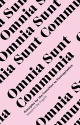 Omnia Sunt Communia - Massimo De Angelis (ISBN: 9781783600625)