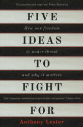 Five Ideas to Fight For - Anthony Lester (ISBN: 9781786070883)