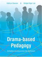 Drama-based Pedagogy (ISBN: 9781783207398)