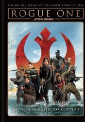 Rogue One: A Star Wars Story - The Official Collector's Edition (ISBN: 9781785861574)
