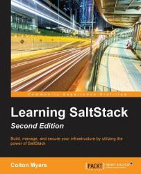 Learning SaltStack - - Colton Myers (ISBN: 9781785881909)