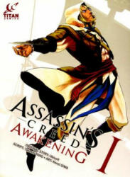 Assassin's Creed: Awakening Vol. 1 - Takeshi Yano, Kenzi Oiwa (ISBN: 9781785858581)