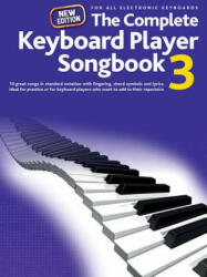 The Complete Keyboard Player: Songbook 3 - New Edition (ISBN: 9781783054305)