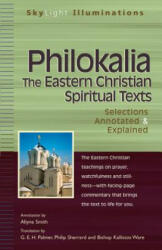 Philokalia-The Eastern Christian Spiritual Texts - G. E. H. Palmer, Philip Sherrard, Kallistos Ware (ISBN: 9781683362371)