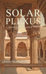 Solar Plexus - Rustam Ibragimbekov (ISBN: 9781782671169)