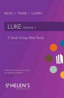 Read Mark Learn: Luke Vol. 1: A Small Group Bible Study (ISBN: 9781781919118)