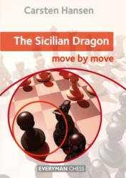 Sicilian Dragon: Move by Move The (ISBN: 9781781942260)