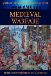 Medieval Warfare - James Grant (ISBN: 9781781580882)