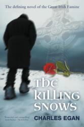 The Killing Snows (ISBN: 9781781320570)