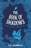 The Book of Shadows (ISBN: 9781781174524)
