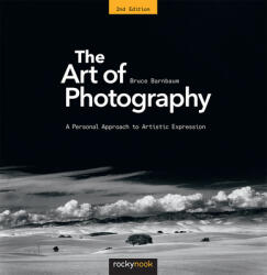 Art of Photography - Bruce Barnbaum (ISBN: 9781681982106)