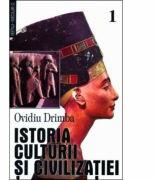 Istoria culturii si civilizatiei, vol. 1-3 - Ovidiu Drimba (ISBN: 9789736421280)