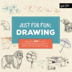 Just for Fun: Drawing (ISBN: 9781633222816)