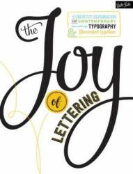 Joy of Lettering - Gabri KirKendall, Jaclyn Escalera (ISBN: 9781633221369)