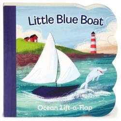 Little Blue Boat Lift a Flap - Ginger Swift (ISBN: 9781680520774)
