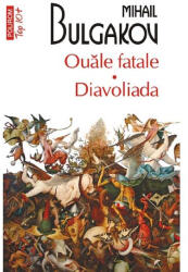 Ouăle fatale Diavoliada (ISBN: 9789734620234)