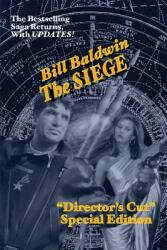 The Siege: Director's Cut Edition (ISBN: 9781634901130)