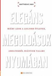 ELEGÁNS MEGOLDÁSOK NYOMÁBAN (2011)
