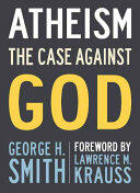 Atheism: The Case Against God (ISBN: 9781633881976)