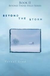 Beyond the Storm (ISBN: 9781632322050)