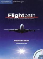 Flightpath: Aviation English for Pilots and ATCOs Student's Book with Audio CDs and DVD - Philip Shawcross (ISBN: 9780521178716)