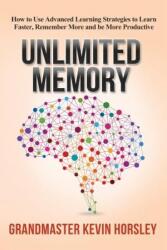 Unlimited Memory - Kevin Horsley (ISBN: 9781631619984)