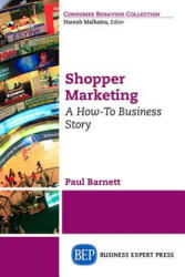Shopper Marketing - Paul Barnett (ISBN: 9781631573576)