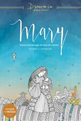 Mary: Seeing God Through the Eyes of a Mother - Eugene H. Peterson (ISBN: 9781631467851)