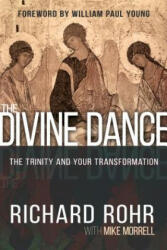 The Divine Dance: The Trinity and Your Transformation (ISBN: 9781629117294)