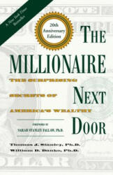 Millionaire Next Door - Stanley, Thomas J. , Ph. D. , William D. Danko (ISBN: 9781630762506)