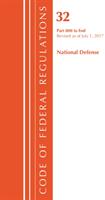 Code of Federal Regulations Title 32 National Defense 800-End Revised as of July 1 2017 (ISBN: 9781630058692)