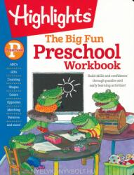 Preschool Big Fun Workbook - Highlights (ISBN: 9781629797625)