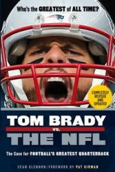 Tom Brady vs. the NFL - Sean Glennon (ISBN: 9781629373249)