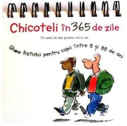 Chicoteli in 365 de zile (ISBN: 9789737607973)