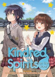 Kindred Spirits on the Roof: The Complete Collection - Hachi Ito, Aya Fumio (ISBN: 9781626924680)