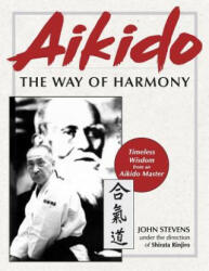 Aikido: The Way of Harmony (ISBN: 9781626543270)