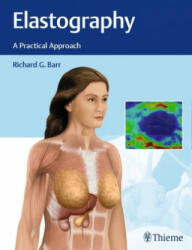 Elastography - Richard G. Barr (ISBN: 9781626232716)