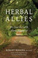 Herbal Allies: My Journey with Plant Medicine (ISBN: 9781623171391)