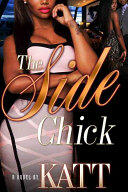 The Side Chick (ISBN: 9781622864829)